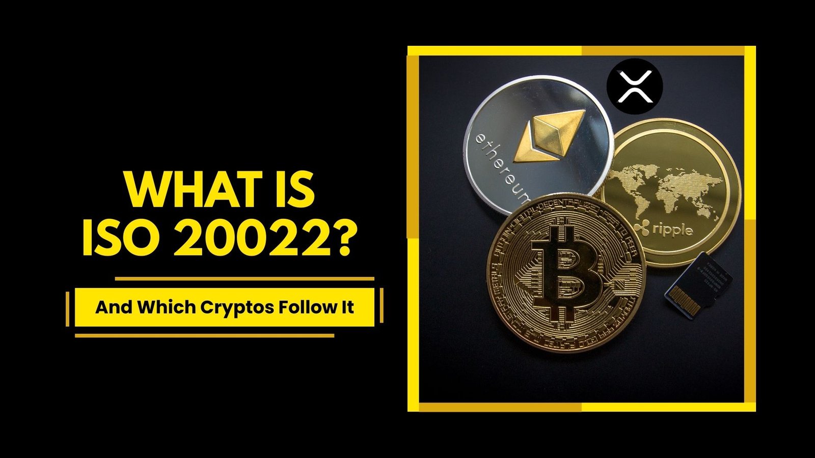What Is ISO 20022 | Top ISO 20022 Compliant Crypto Projects