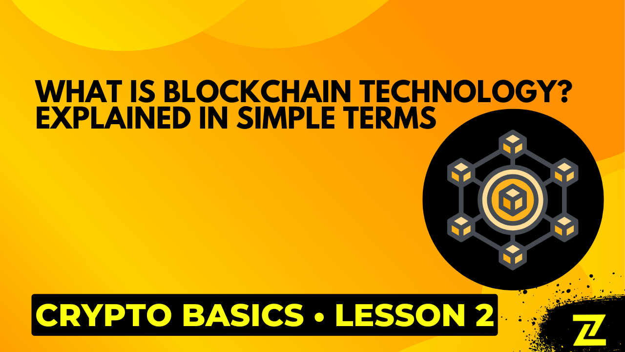 What is Blockchain Technology? Explained in Simple Terms